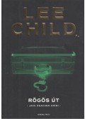 Lee Child - Rögös út
