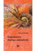 Búzás Huba - Kúszmászva Európa zsámolyán