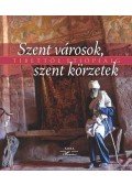 Xeravits Géza és Nagy Elek(szerk.) - Szent városok, szent körzetek Tibettől Etiópiáig
