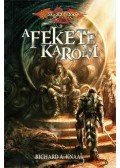 Knaak, Richard A. - A Fekete Karom