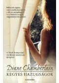 Diane Chamberlain - Kegyes hazugságok