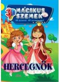 Bernáth István - Hercegnők matricás kifestő - 3D mágikus szemek- 3D színező 3D szemüveggel