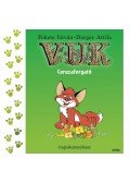 Fekete István,Dargay Attila - Vuk ceruzaforgatóFoglalkoztatófüzet
