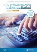 BENKE GABRIELLA,BÍRÓ ZSOLT,CSÚRI PÉTER,FODOR ZSOLT - 10 próbaérettségi informatikából (középszint - gyakorlati) CD-melléklettel