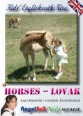 Németh Ervin - Kids' English with Kira - Horses - Lovak