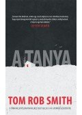 Tom Rob Smith - A tanya