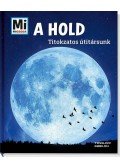 Manfred Baur - A Hold - Titokzatos útitársunk