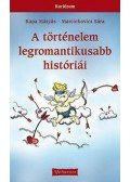 Kapa Mátyás,Marcinkovics Sára - A történelem legromantikusabb históriái
