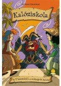 Sir Steve Stevenson - Kalóziskola 3. Tűzszakáll, a rettegett kalóz - KEMÉNY BORÍTÓS