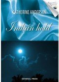 Catherine Anderson - Indián hold