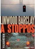 Linwood Barclay - A stoppos