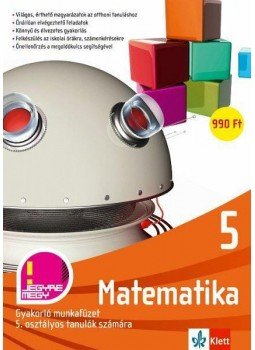  - Matematika 5. - Gyakorló munkafüzet 5. osztályos tanulók számára, null 2009 antikvár könyv