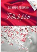 Catherine Anderson - Felhők felett