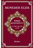 Benedek Elek - Piros mesekönyv