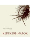 Bajtai András - Kerekebb napok
