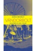 Gera Mihály - Vándorbolt