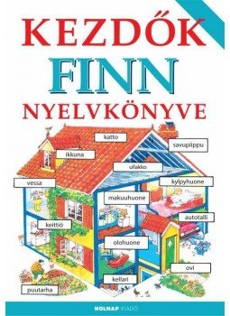 Kovács Ottilia, Helen Davies  - Kezdők finn nyelvkönyve, null 2015 antikvár könyv