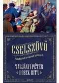 Tarjányi Péter,Dosek Rita - Cselszövő