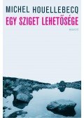 Michel Houellebecq - Egy sziget lehetősége