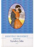 Kertész Erzsébet - Szendrey Júlia