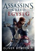 Oliver Bowden - Assassin's Creed: Egység