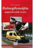 Dr. Nagy Mária Edit - Elsősegélynyújtás gépjárművezetők részére