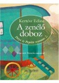 Kertész Edina - A zenélő doboz - Pötyi és Pepita nyomoz 2.