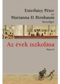 Esterházy Péter,Marianna D. Birnbaum - Az évek iszkolása