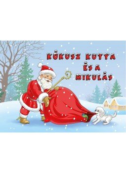 Lengyel Orsolya - Kókusz kutya és a Mikulás Lengyel Orsolya - Kókusz kutya és a Mikulás, null 2015 antikvár könyv