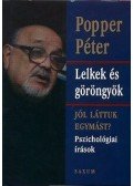 Popper Péter - Lelkek és göröngyök