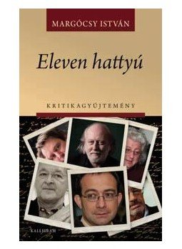 Margócsy István - Eleven hattyú Margócsy István - Eleven hattyú, null 2015 antikvár könyv