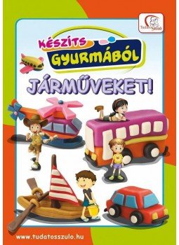 YOUNG LEARNER´S - Készíts gyurmából járműveket! YOUNG LEARNER´S - Készíts gyurmából járműveket!, null 2013 antikvár könyv