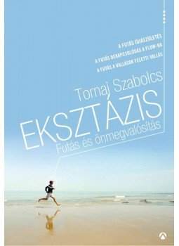 Tornai Szabolcs - Eksztázis, null 2015 antikvár könyv