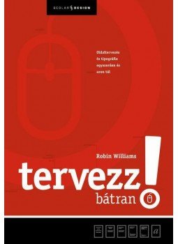 Robin Williams - Tervezz bátran!, Budapest 2012 antikvár könyv