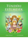 Wallace, Karen , Kuenzler, Lou - Tündéri esti mesék