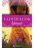 Kimberley Freeman - Vadvirágok lányai