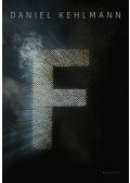 Daniel Kehlmann - F