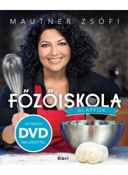 Mautner Zsófia - Főzőiskola Mautner Zsófia - Főzőiskola, null 2013 antikvár könyv