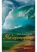 Ulrich Emil Duprée - Ho'oponopono - A hawaii megbocsátó szertartás