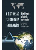 Stepper Péter , Szálkai Kinga - A biztonság szektoriális értelmezése