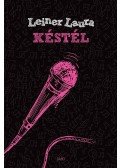 Leiner Laura - Késtél