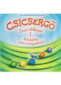 Horváth Istvánné Smid Anna - Csicsergő - Munkafüzet, zenei írásgyakorló 1.