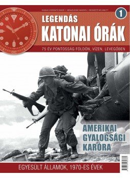  - AMERIKAI GYALOGSÁGI KARÓRA - LEGENDÁS KATONAI ÓRÁK, null 2014 antikvár könyv