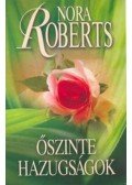 Nora Roberts - Őszinte hazugságok