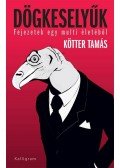 Kötter Tamás - Dögkeselyűk