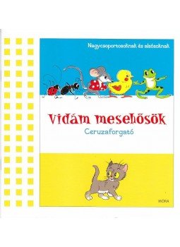  - Vidám mesehősök ceruzaforgatója - Foglalkoztatófüzet, null 2013 antikvár könyv