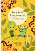 Berg Judit - Lengemesék II.