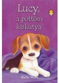 Holly Webb - Lucy, a pöttöm kiskutya