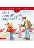 Liane Schneider , Annette Steinhauer - Bori nem áll szóba idegenekkel  - Barátnőm, Bori 23.