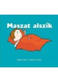 Berg Judit,Agócs Írisz - Maszat alszik
